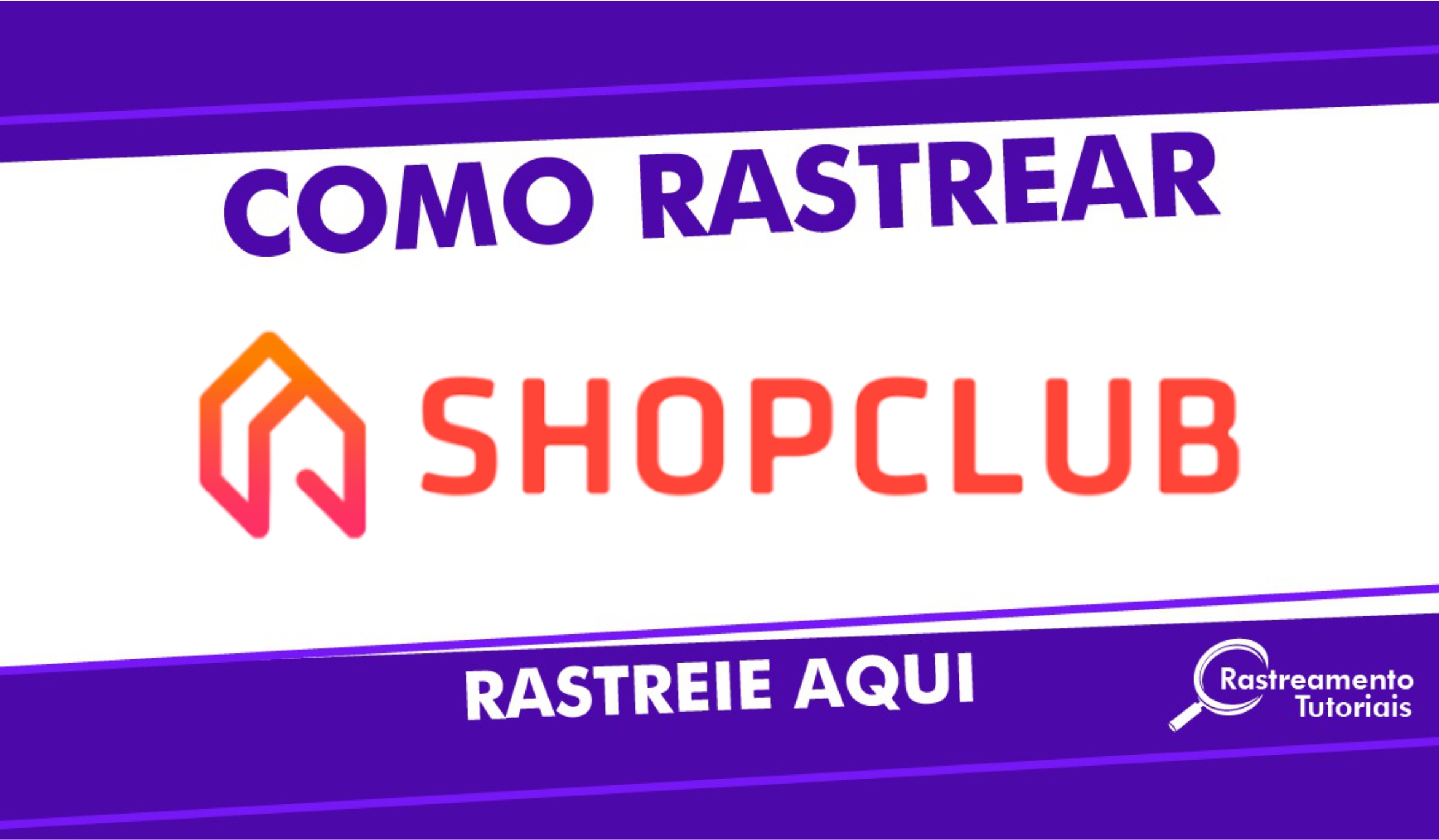 Foto de Como Rastrear Pedido Shopclub | Rastreio Pedido Shopclub